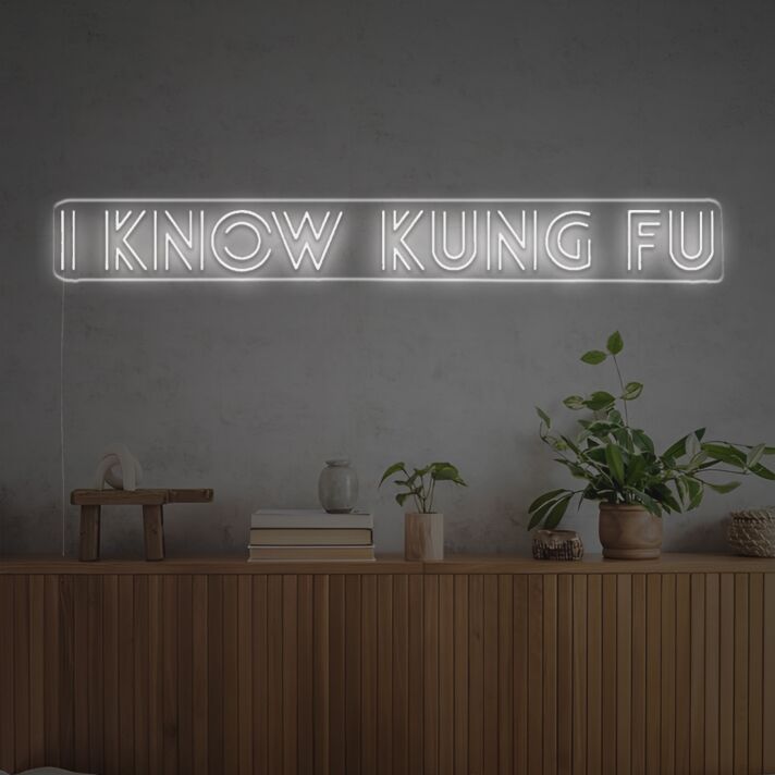 Elevate Your Home Gym or Office with the Vibrant "I Know Kung Fu" LED Neon Sign.