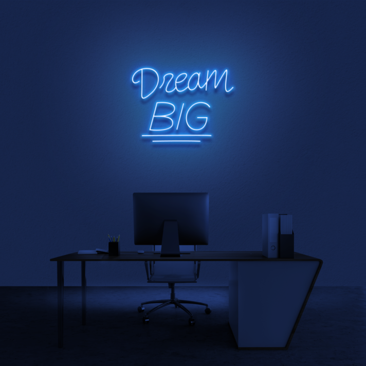 'Dream Big' Neon Sign