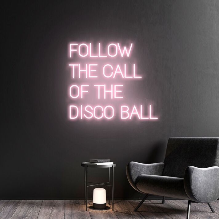 Transform Your Space: Follow The Call Of The Disco Ball Handmade Neon Sign, Perfect for Bedroom Ambiance, Trendy Home Offices, and Vibrant Party Decorations.