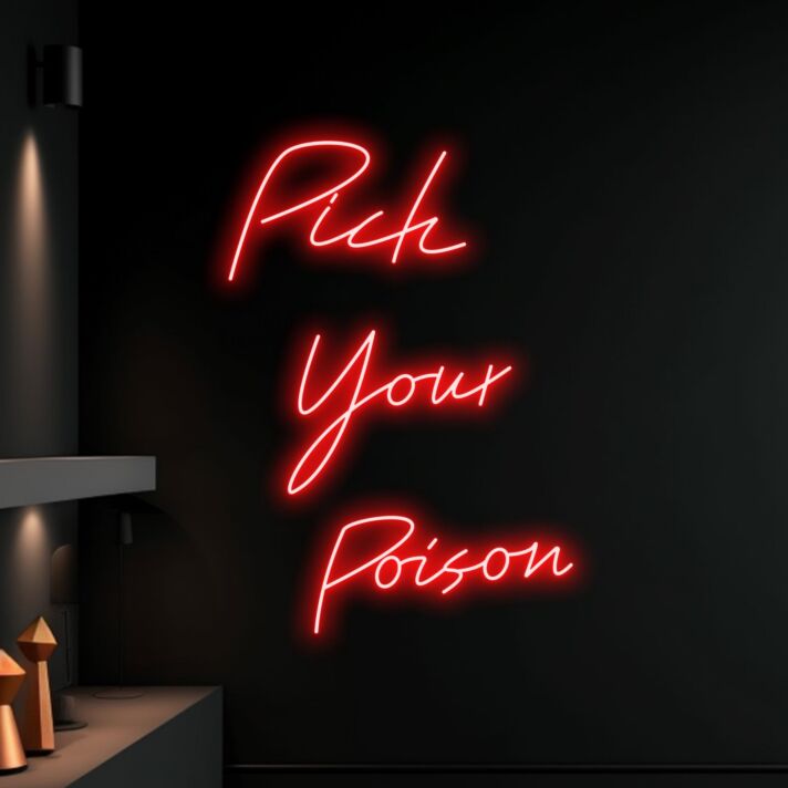 Pich Your Poison Led Neon Sign Christmas Decor