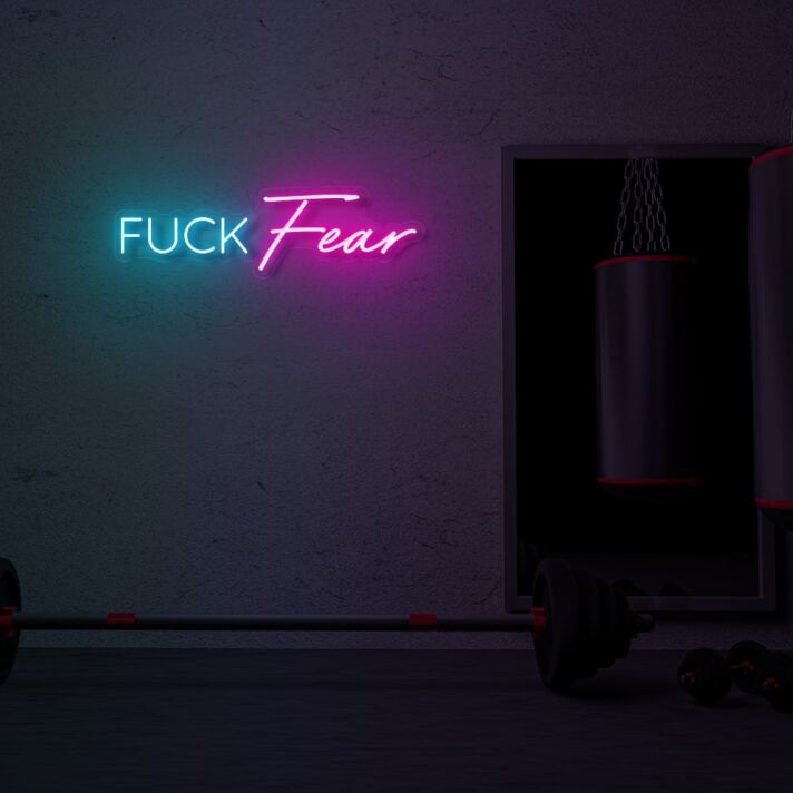Fuck Fear LED Neon Sign