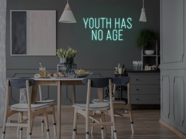 Youth Has No Age Neon Sign