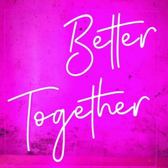 Better Together Neon Sign