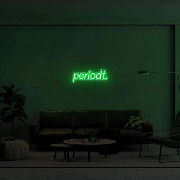 Period LED Neon Sign