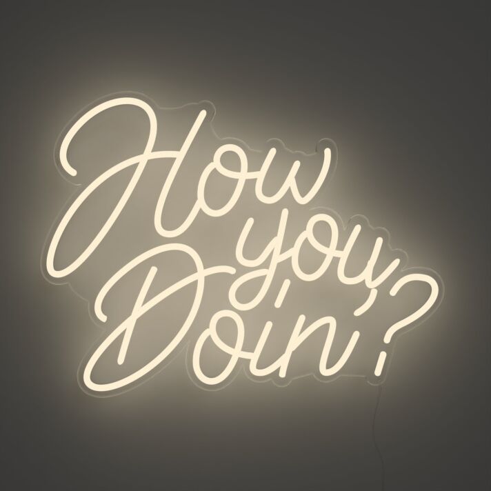 How You Doin Neon Sign