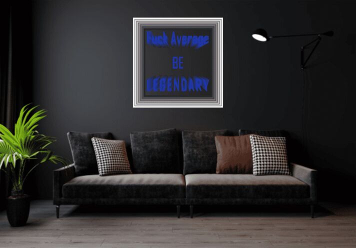 Fuck Average Be Legendary Blue Infinity Mirror Neon Sign