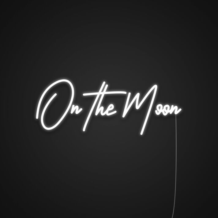 On The Moon Neon Sign