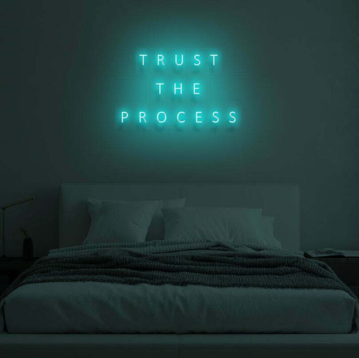 "TRUST THE PROCESS" LED Neon Sign