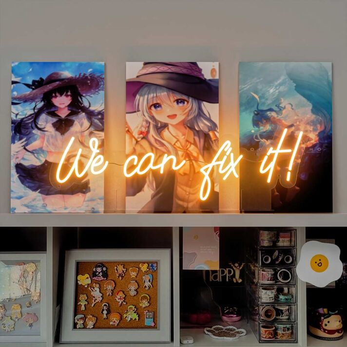 We Can Fix It Neon Sign