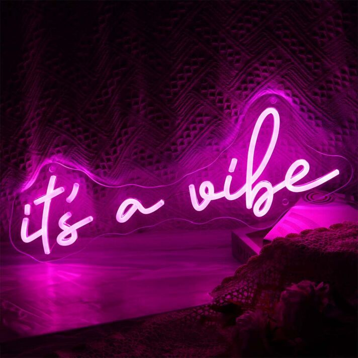 It's A Vibe Neon Sign