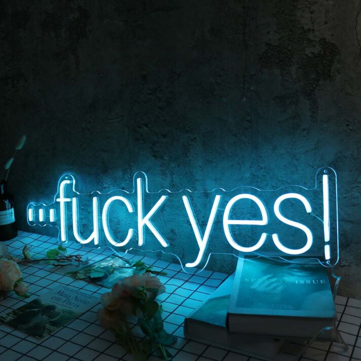 Fuck Yes Blue Neon Sign