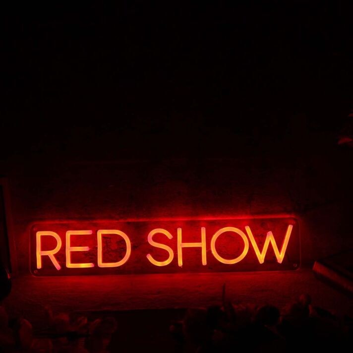 Red Show Custom Neon Sign