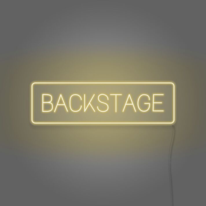 Backstage Neon Behind the Scenes Glamour