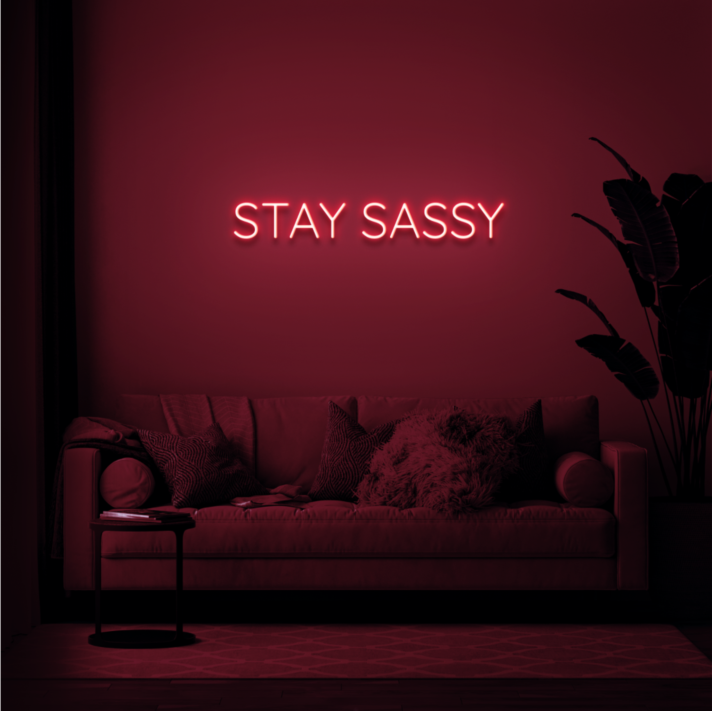 Stay sassy Showcase Your Wit with Bold Neon