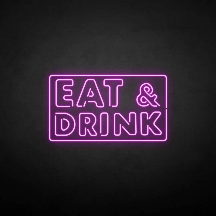 EAT&DRINK' neon sign