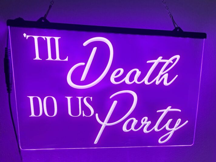 Til Death Do Us Party Hanging Neon Sign