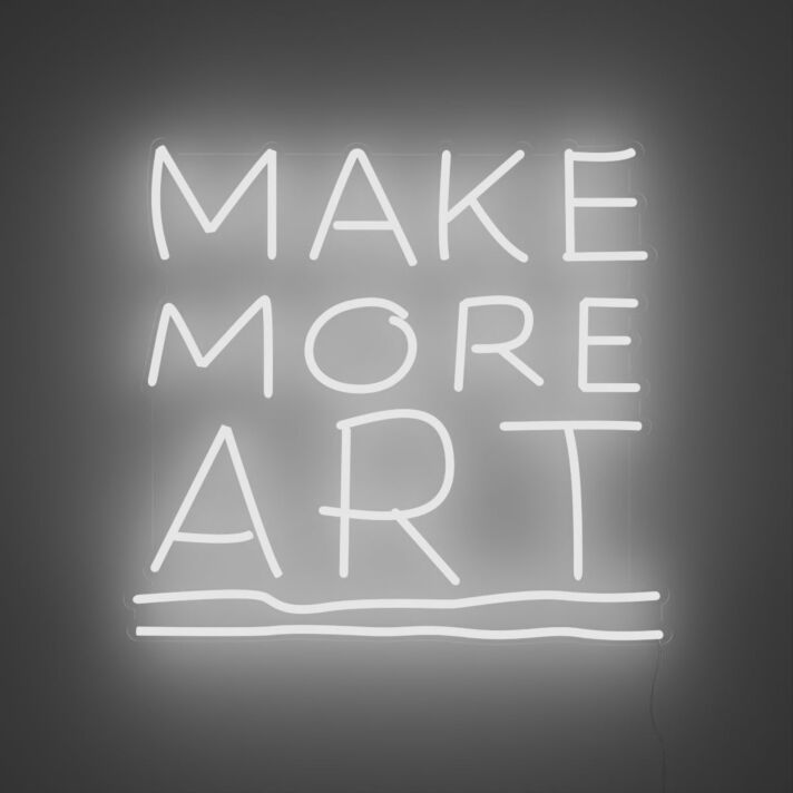 Make More Art Neon Sign for Creative and Artistic Spaces
