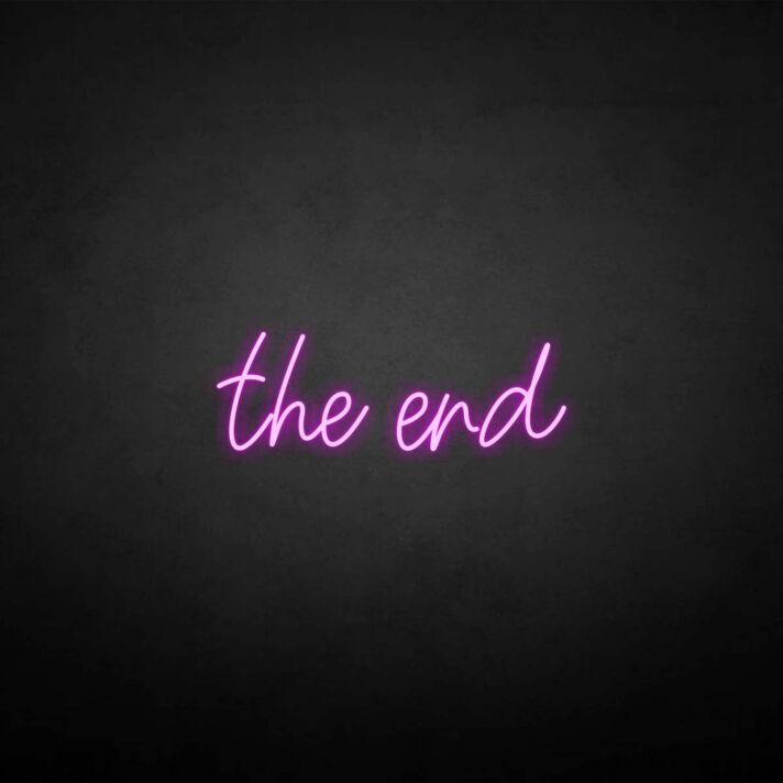 The end' neon sign