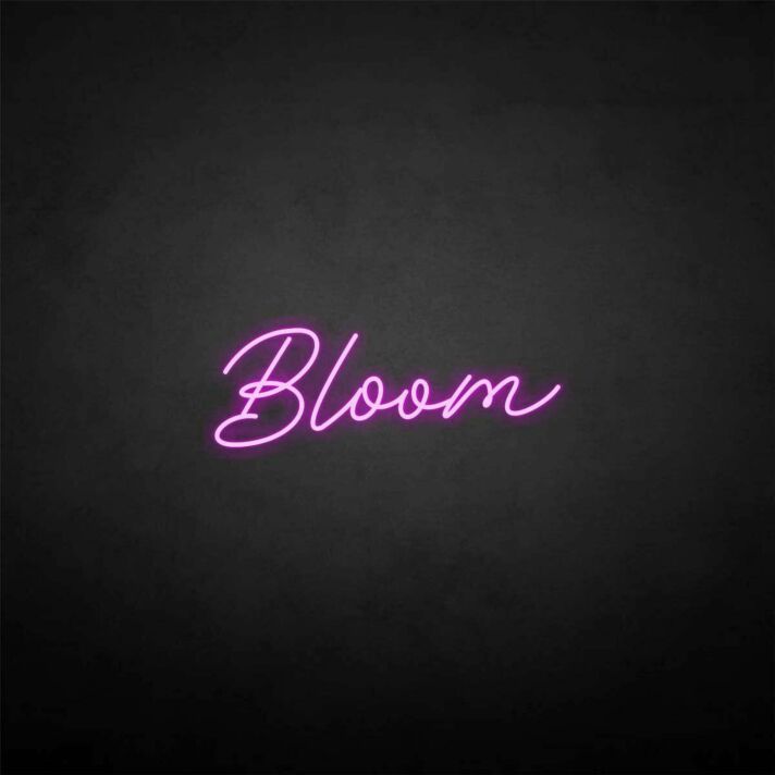 'Bloom' neon sign