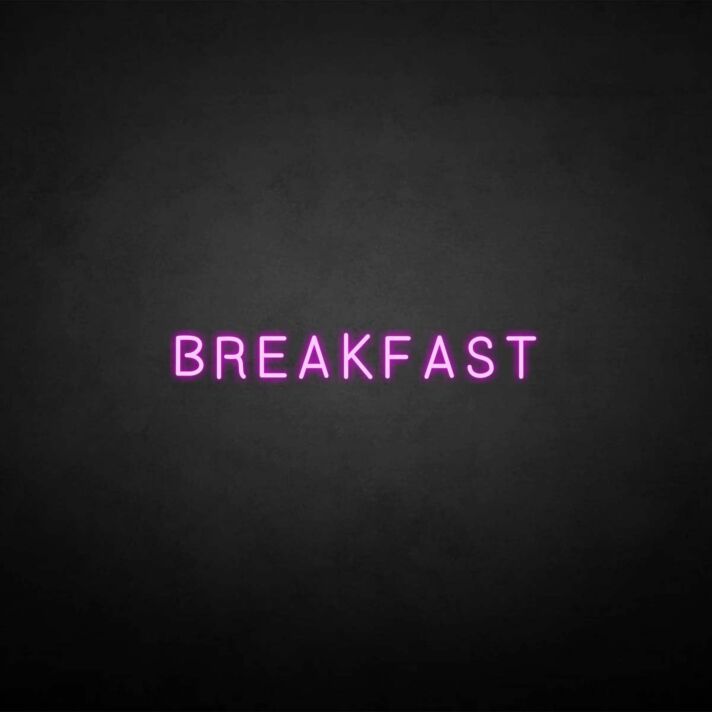 'BREAKFAST' neon sign