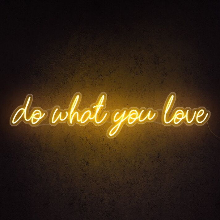 Do What You Love Neon Sign inspires passion in any room