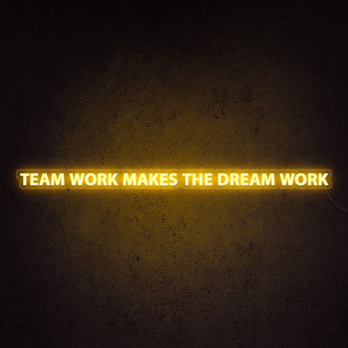 Teamwork Makes The Dream Work Neon Sign perfect for collaborative environments