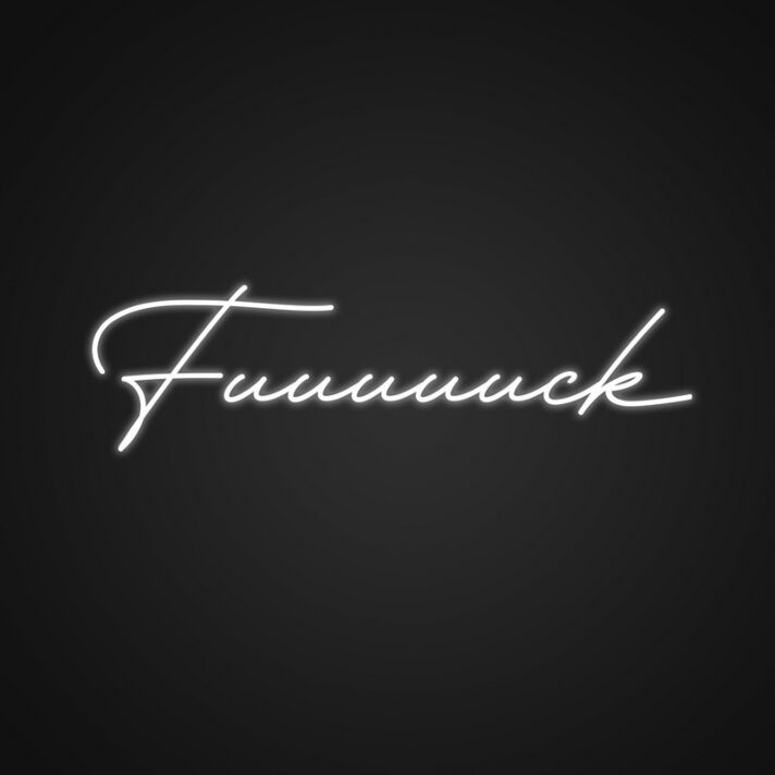 Fuuuck Neon Sign for Edgy Decor