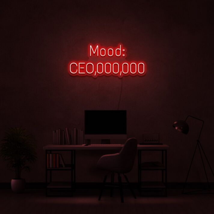 Ceo Mood Neon Sign Perfect for offices and workspaces