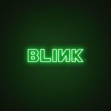 Blink Neon Sign