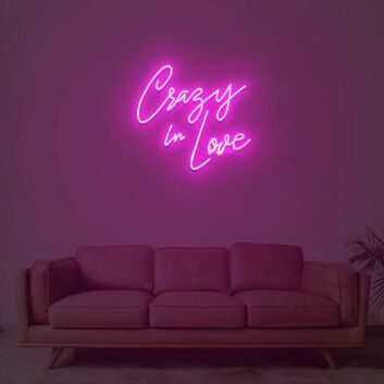 Crazy In Love Neon Sign