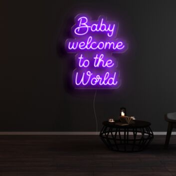 Baby Welcome To The World Neon Sign