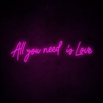 All You Need Is Love Neon Sign