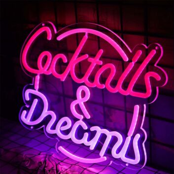 Cocktails And Dreams Neon Sign