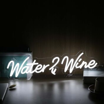 Water 2 Wine White Neon Sign