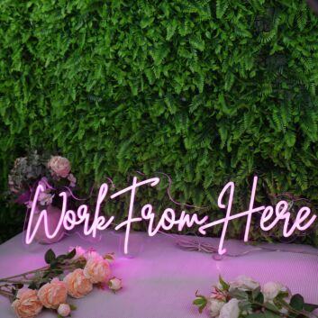 Work From Here Pink Neon Sign