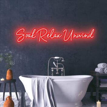 Soak Relax Unwind Create a Spa-Like Atmosphere with Relaxing Neon