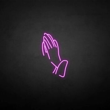 &#39;Hand of Pray&#39; neon sign