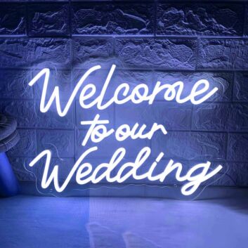 Welcome to Our Wedding Neon Sign