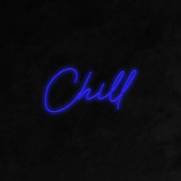Chill Neon Sign for Relaxing and Cozy Spaces