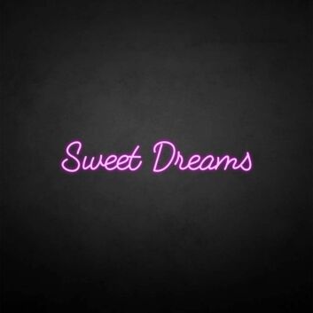 &#39;Sweet dream&#39; neon sign