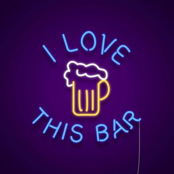 I Love This Bar Neon Sign for Bar and Social Spaces