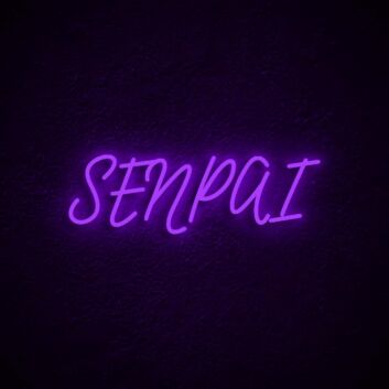 Senpai Neon Sign for Anime Lovers