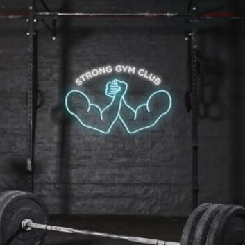 Strong Gym Club Neon Sign Motivate yourself at the gym