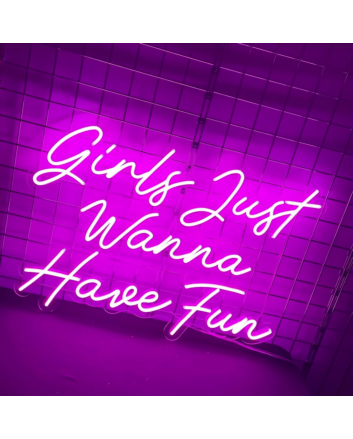 Infuse Your Space with Vibrant Energy &quot;Girls Just Wanna Have Fun&quot; Neon