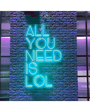 All You Need is Lol neon