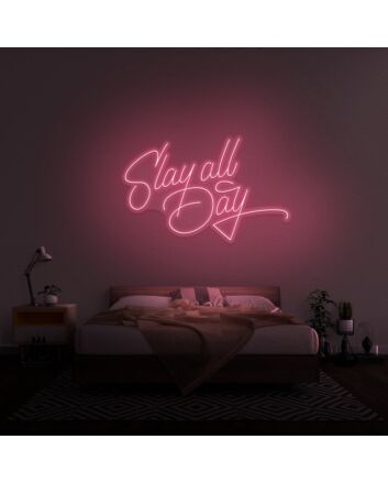 Slay All Day Neon Sign