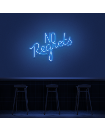 No Regrets Neon Sign