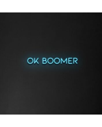 Ok Boomer Neon Sign