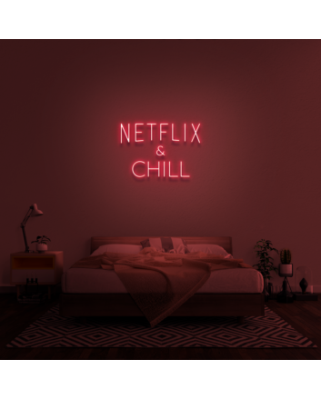 Netflix &amp; Chill&#39; Neon Sign