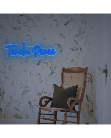 Brighten Up Your Space: Teach Peace LED Neon Sign for Home Décor, Office Inspiration, and Social Events